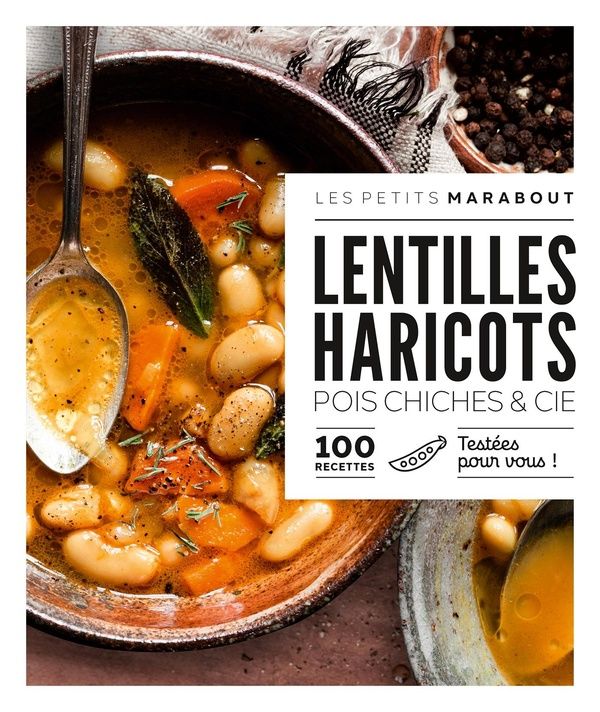 Petits Marabout - Haricots, lentilles & cie - Collectif