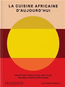 La cuisine africaine aujourd&#39;hui - Alexander Smalls