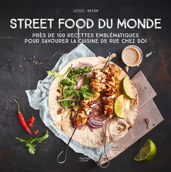 Street Food du Monde - Jesiel Maxan