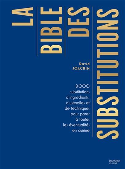 La bible des substitutions - David Joachim
