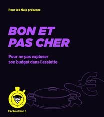 Bon et pas cher - Pour les nuls. facile et bon !