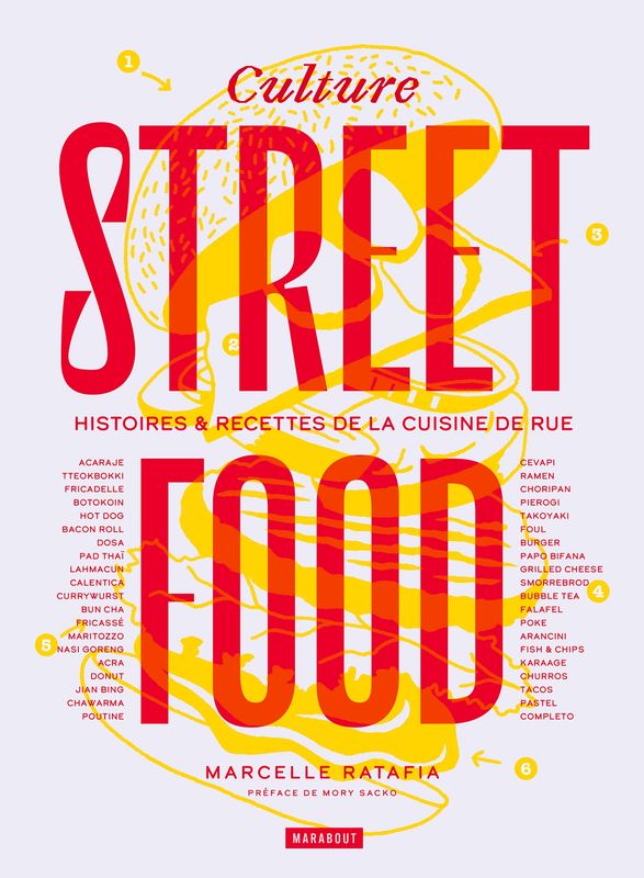 Culture streetfood : Histoires &amp; recettes de la cuisine de rue - Marcelle Ratafia