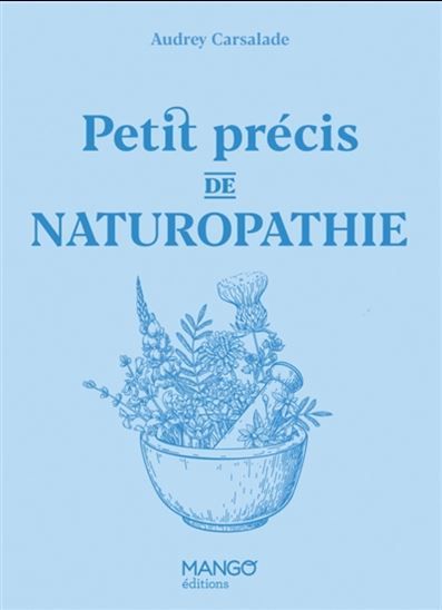 Petit précis de naturopathie - Audrey Carsalade