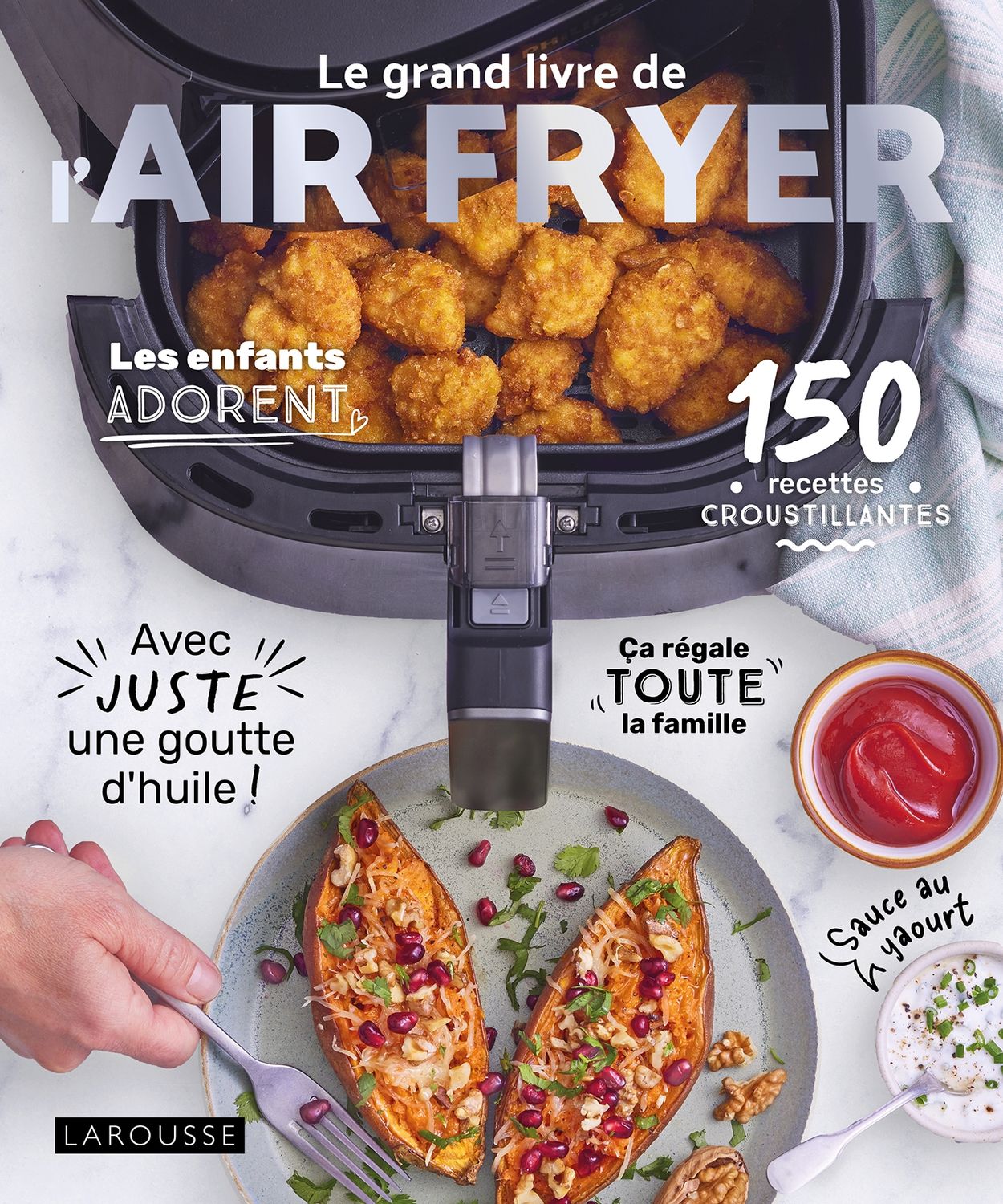 Le grand livre de l&#39;AIR FRYER - Amandine Bernardi