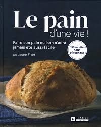 Le Pain d&#39;une vie - Josée Fiset