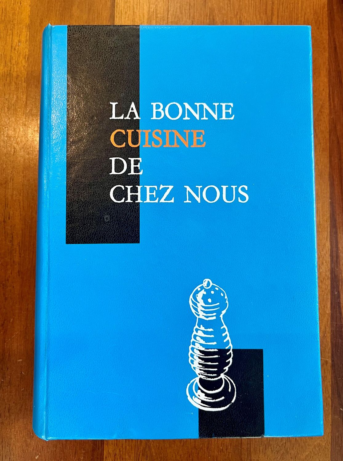 Livre d&#39;occasion - La bonne cuisine de chez nous - Germaine Deloge