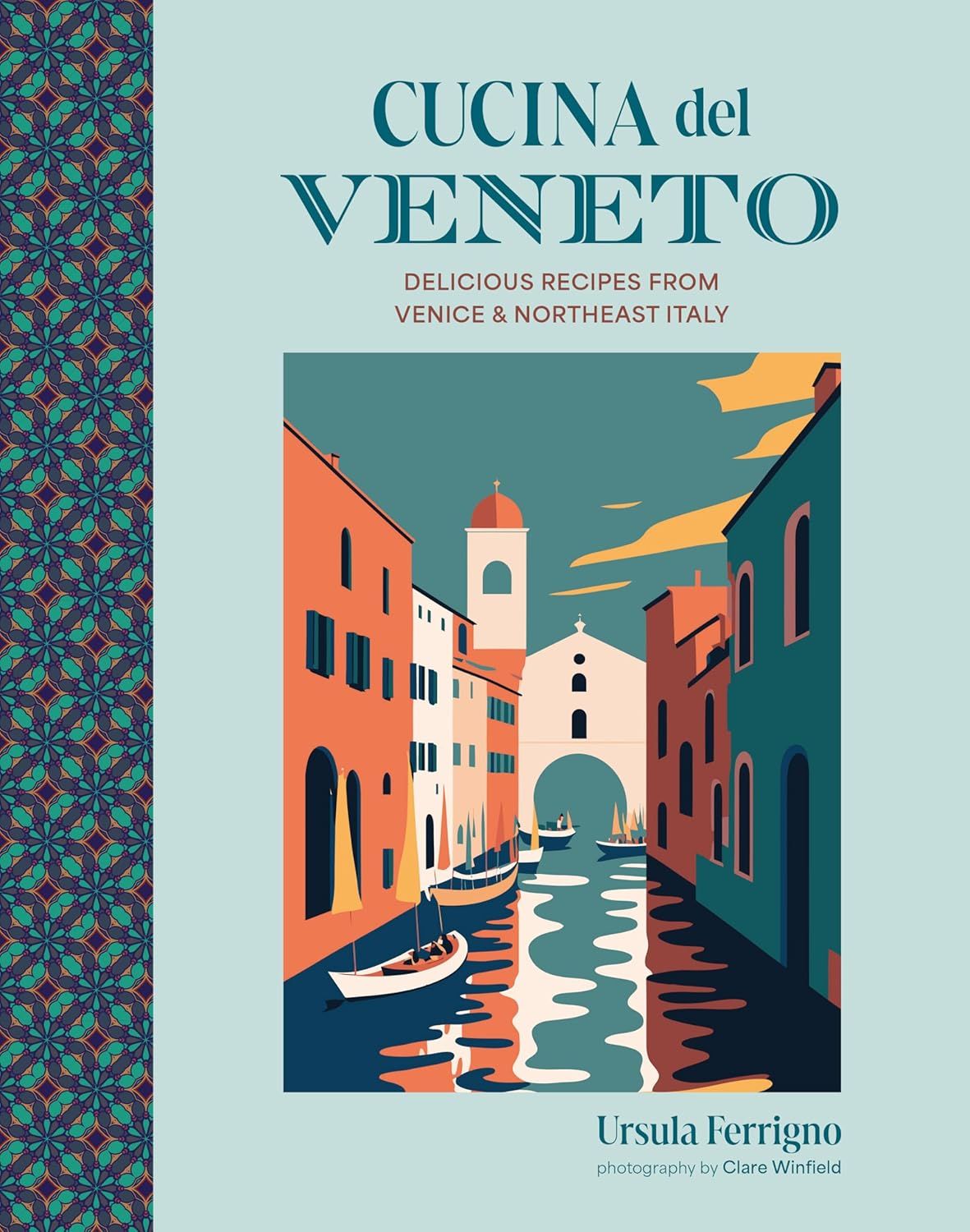 Cucina del Veneto - Ursula Ferrigno