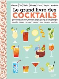 Le Grand livre des cocktails - Collectif
