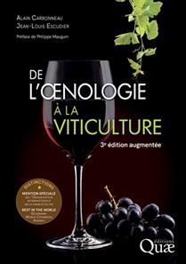 De l'oenologie à la viticulture - Alain Carbonneau et Jean-Louis Escudier
