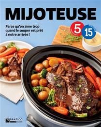 Mijoteuse : Parce qu’on aime trop quand le souper est prêt à notre arrivée! - Collectif