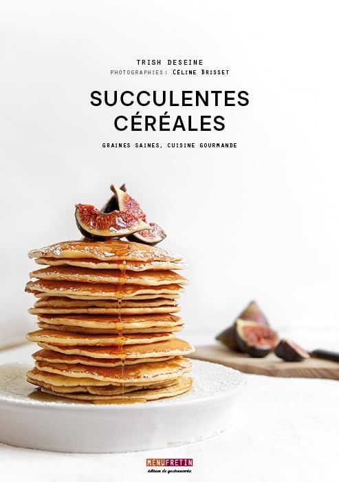 Livre d&#39;occasion - Succulentes céréales - Trish Deseine