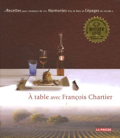 Livre de d'occasion - À table avec François Chartier T.01