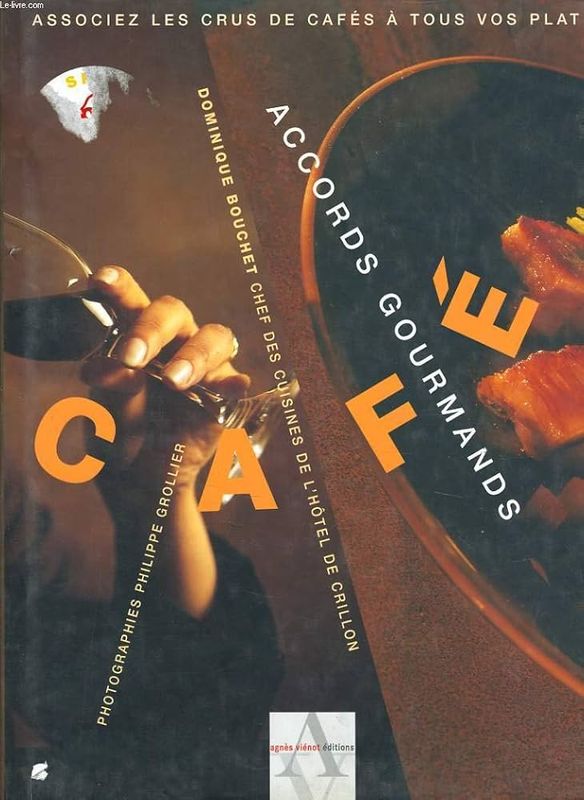 Livre d&#39;occasion - Café : accords gourmands