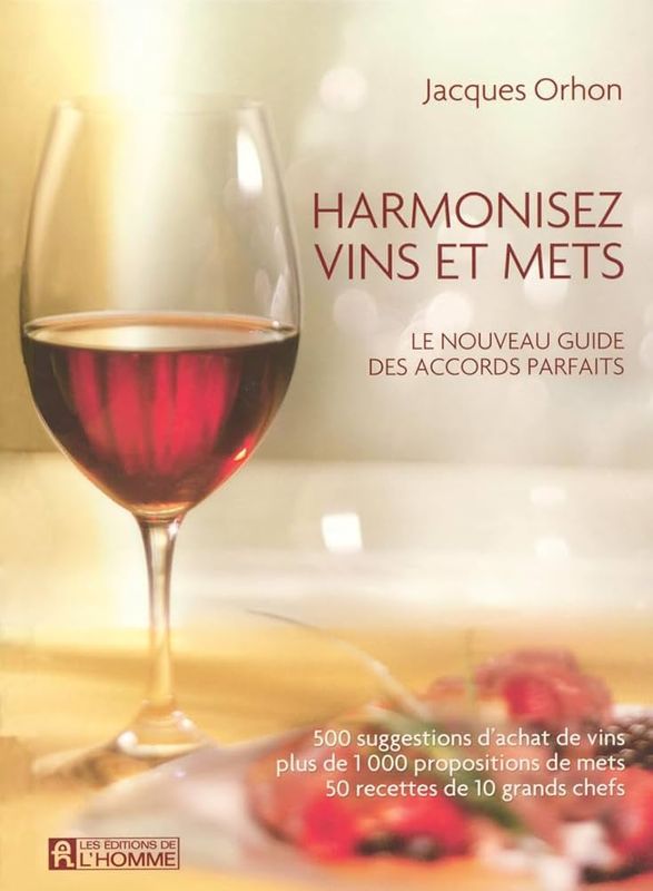 Livre d&#39;occasion - Harmonisez vins et mets - Jacques Orhon