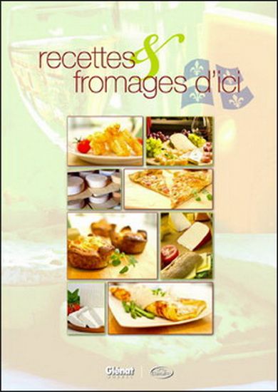 Livre d&#39;occasion - Recettes et fromages d&#39;ici