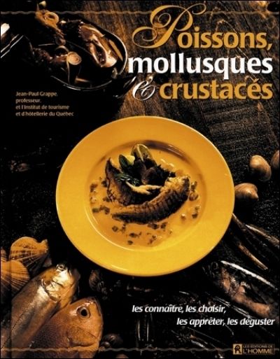 Livre d&#39;occasion - Poissons , mollusques et crustacés - Jean-Paul Grappe