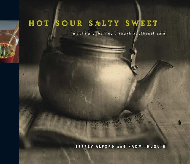 Livre d'occasion - Hot Sour Salty Sweet: A Culinary Journey Through Southeast Asia - Jeffrey Alford,  Naomi Duguid