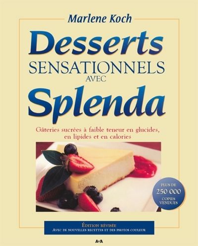 Livre d&#39;occasion -Desserts sensationnels avec splenda - Marlene Koch
