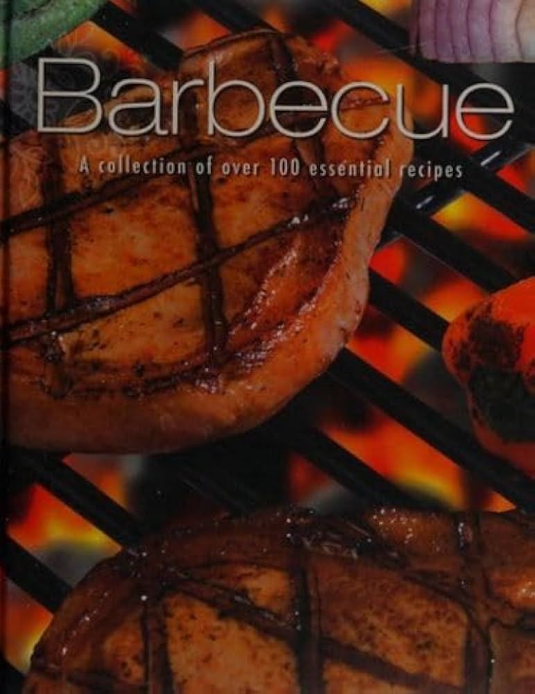 Livre d&#39;occasion - Barbecue. A collection of over 100 essential recipes