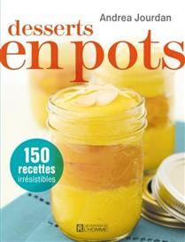 Livre d&#39;occasion - Desserts en pots - Andrea Jourdan