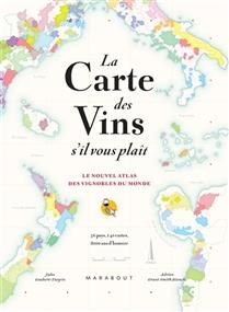 La carte des vins SVP - Nouvelle édition augmentée - Jules Gaubert-Turpin, Adrien Grant Smith Bianchi