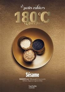 Les petits cahiers 180°C : Sésame - Collectif