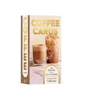 Coffee Cards: 50 Recipes for a Better Brew - Vivian Nguyen