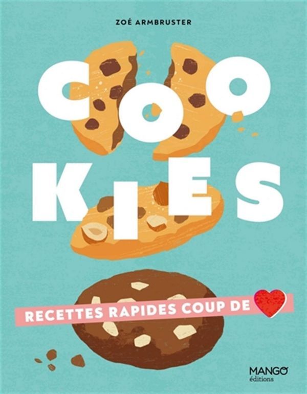 Cookies - Armbruster, Zoé - À PARAÎTRE MAI 2025