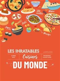Les inratables Cuisine du monde - Blandine Boyer - À PARAÎTRE AVRIL 2025