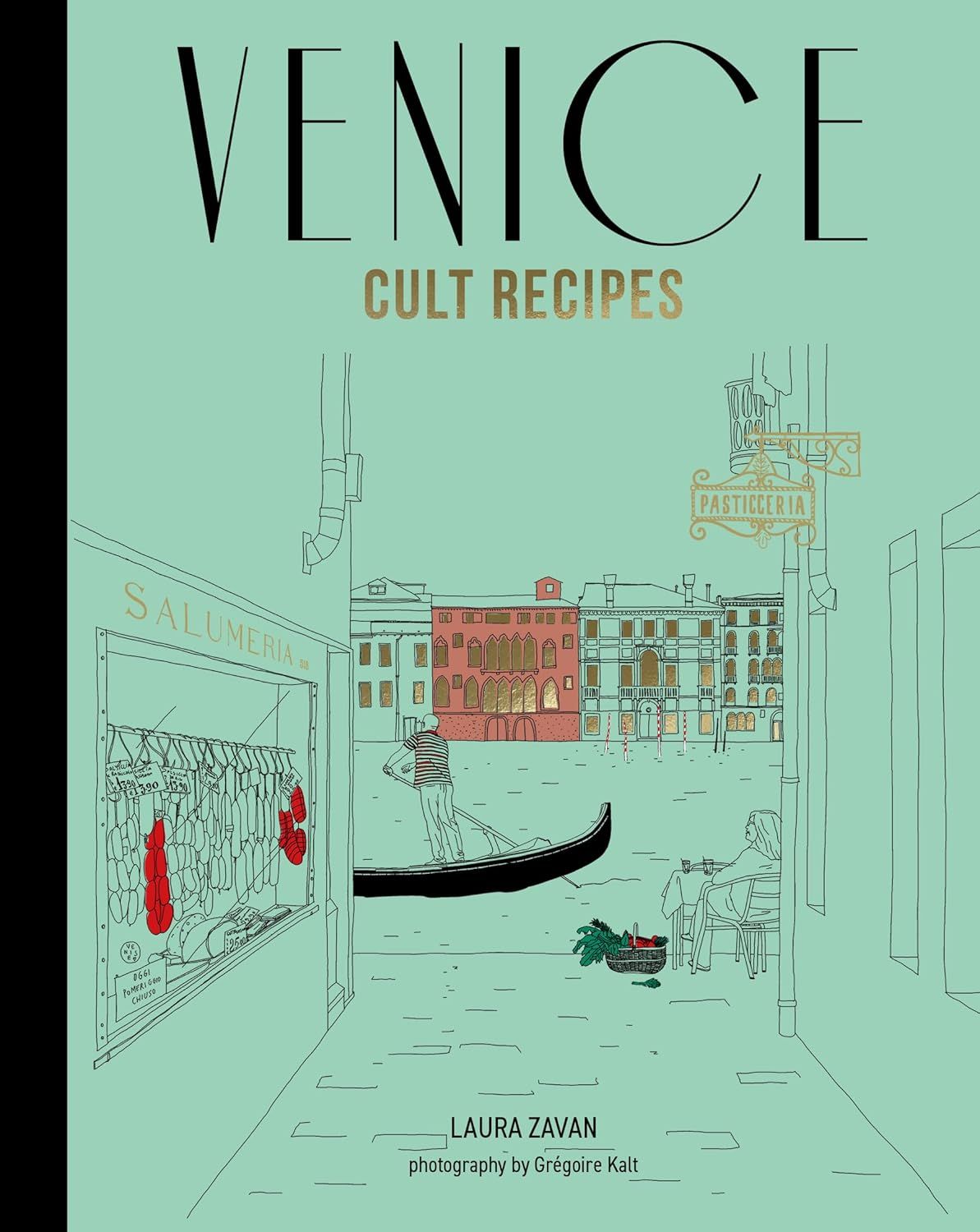 Venice Cult Recipes ( mini ) - Zavan Laura