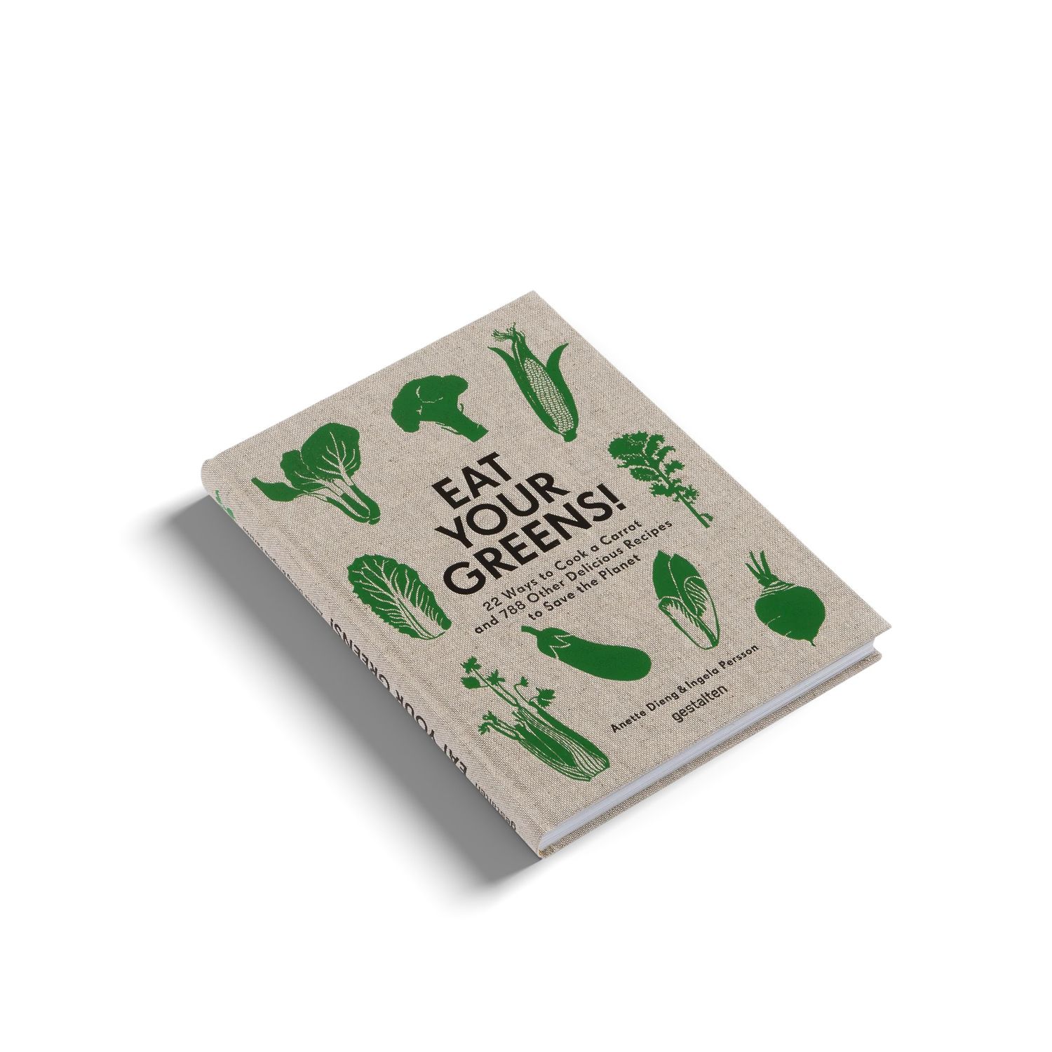Eat your greens - Anette Dieng &amp; Ingela Persson