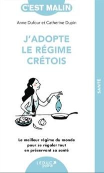 J&#39;adopte le régime crétois - AnneDufour