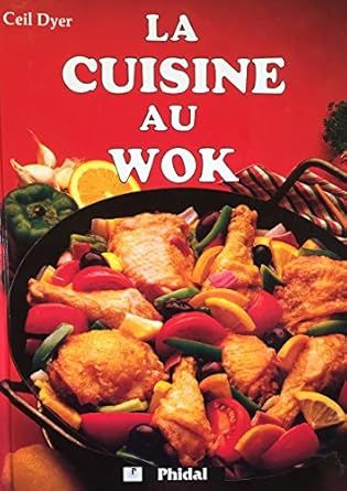 Livre d&#39;occasion - La cuisine au wok - Ceil Dyer