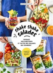 Shake shake salades - Séverine Augé - À PARAÎTRE JUIN 2025