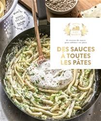 Des sauces à toutes les pâtes - Sonia Lucano - À PARAÎTRE JUIN 2025