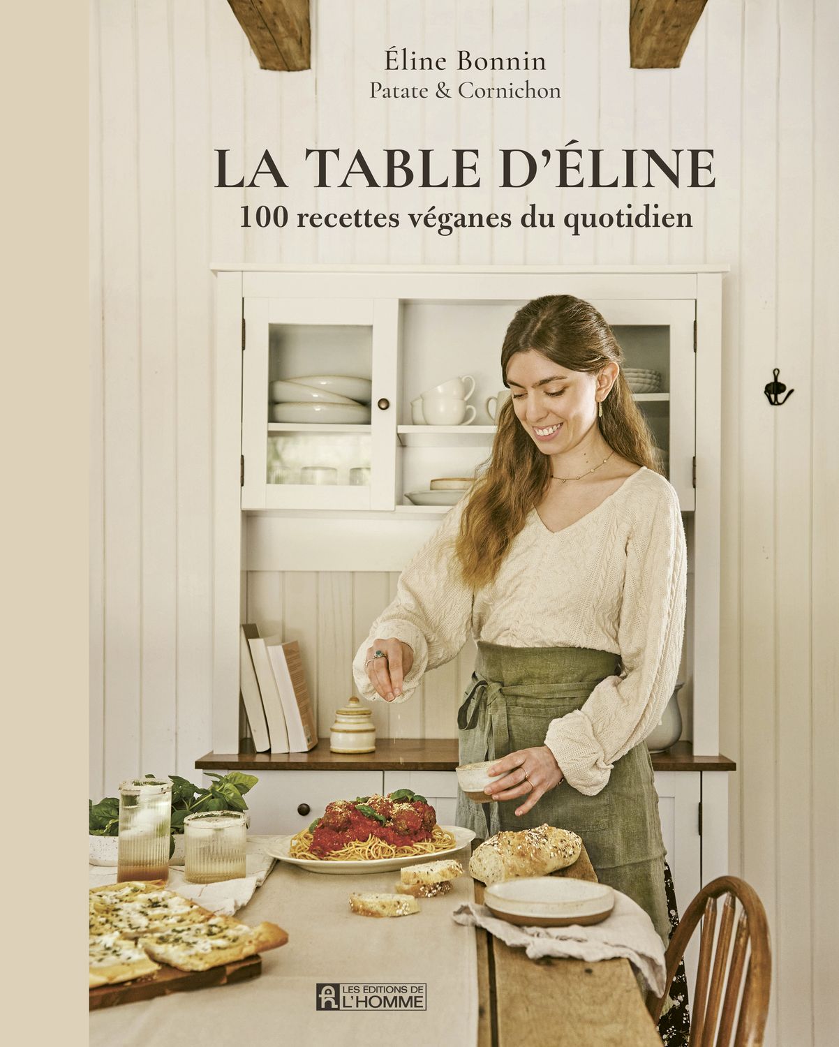 La table d'Éline : 100 recettes véganes du quotidien - Eline Bonnin - À PARAÎTRE OCTOBRE 2025