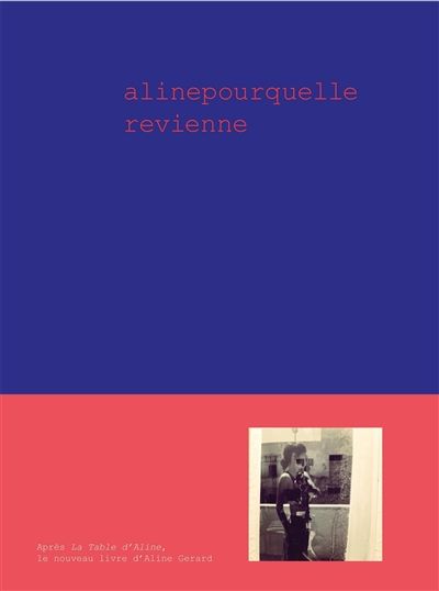 alinepourquellerevienne - Aline Gerard - À PARAÎTRE EN SEPTEMBRE 2025