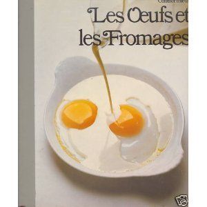 Livre d'occasion - Les oeufs et les fromages - Collectif d'auteurs