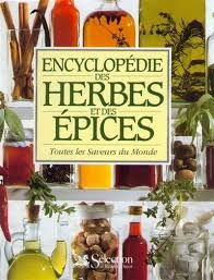 Livre d'occasion - Encyclopédie des herbes et des épices : toutes les saveurs du monde - Elisabeth Lambert Ortiz - FR Claude Bonnafont