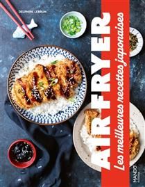 Air fryer Japon - Sandra Mahut