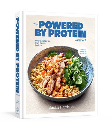 The Powered by Protein Cookbook - Jackie Hartlaub - À PARAÎTRE NOVEMBRE 2025