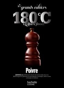 Les grands cahiers 180C : Poivre - Collectif - À PARAÎTRE OCTOBRE 2025