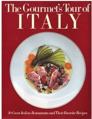 Livre d&#39;occasion - The Gourmet&#39;s Tour of Italy -Antonio Piccinardi &amp; James M. Johnson
