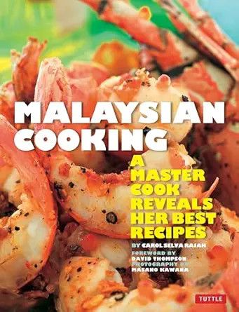 Livre d&#39;occasion - Malaysian Cooking - Carol Selva Rajah