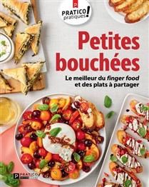 Petites bouchées : Le meilleur du finger food et des plats à partager - Collectif - À PARAÎTRE NOVEMBRE 2025