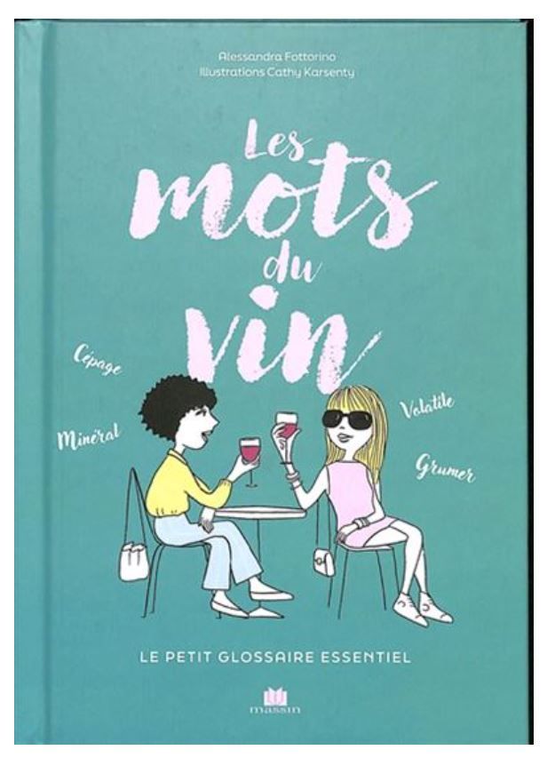 Les mots du vin : le petit glossaire essentiel - Alessandra Fottorino - À PARAÎTRE NOVEMBRE 2025 Les mots du vin : le petit glossaire essentiel - Alessandra Fottorino - À PARAÎTRE NOVEMBRE 2025