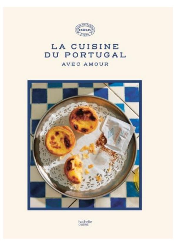 La cuisine du Portugal - Canelas- A PARAITRE