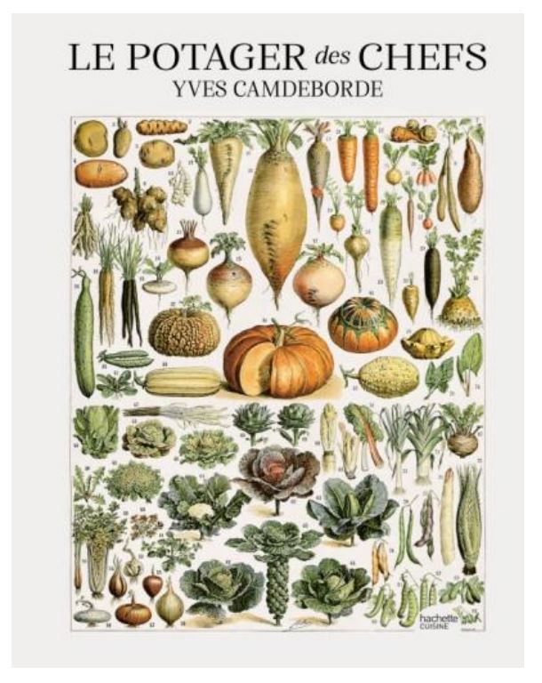 Le potager des chefs- Yves Camdeborde A PARAITRE