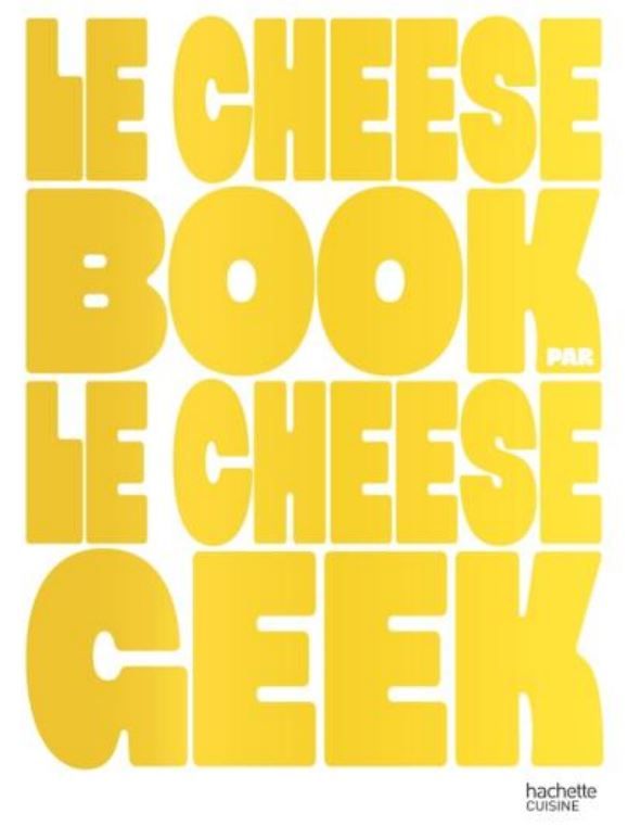 LE CHEESE BOOK - A PARAITRE
