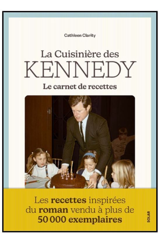 La cuisinière des Kennedy - Valérie Paturaud